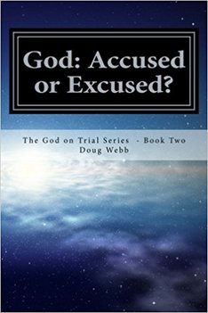 God: Accused or Excused?